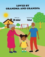 Loved By Grandma And Grandpa - Jill Addai