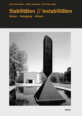 Stabilitäten // Instabilitäten - Nabila Abbas, Dirk Bühler, Manuela Gantner, Julia Kloss-Weber, Axel Lorke, Hans-Jörg Rheinberger, Marie Rodewald, Sina Sauer, Nikolas Wöhrl, Isa Wortelkamp