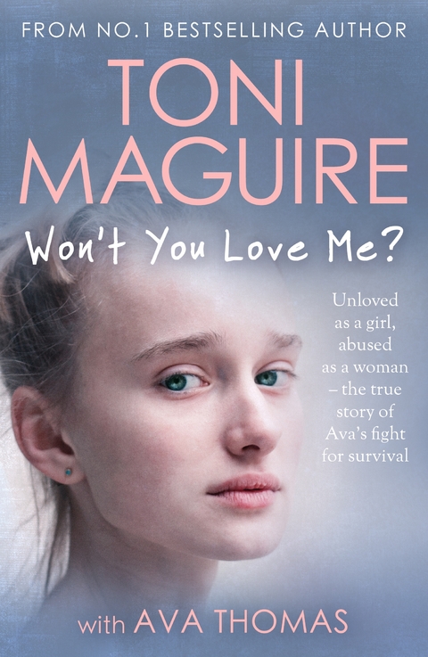 Won't You Love Me? - Toni Maguire, Ava Thomas