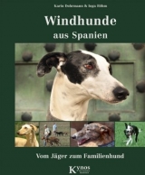 Windhunde aus Spanien - Karin Dohrmann, Inga B&ouml;hm