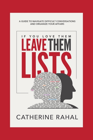IF YOU LOVE THEM LEAVE THEM LISTS