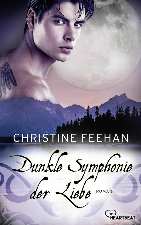 Dunkle Symphonie der Liebe -  Christine Feehan