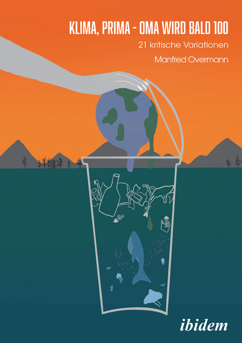 Klima, prima - Oma wird bald 100 - Manfred Overmann