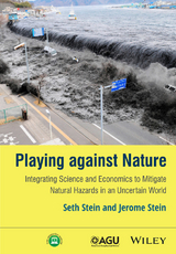 Playing against Nature - Seth Stein, Jerome Stein