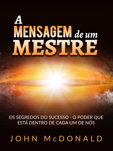 A Mensagem de um Mestre (Traduzido) - John McDonald