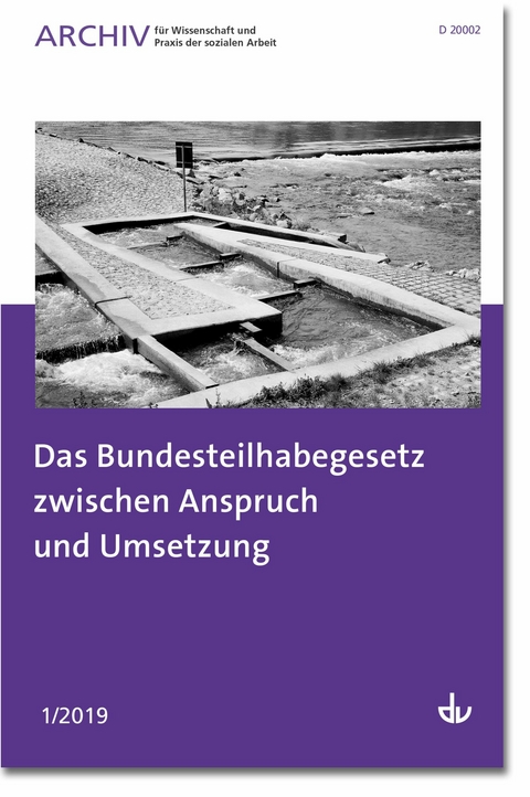 Das Bundesteilhabegesetz zwischen Anspruch und Umsetzung - 