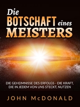 Die Botschaft eines Meisters (&Uuml;bersetzt) - John McDonald
