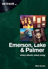 Emerson, Lake and Palmer -  Mike Goode