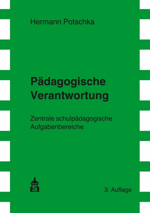 P&auml;dagogische Verantwortung - Hermann Potschka