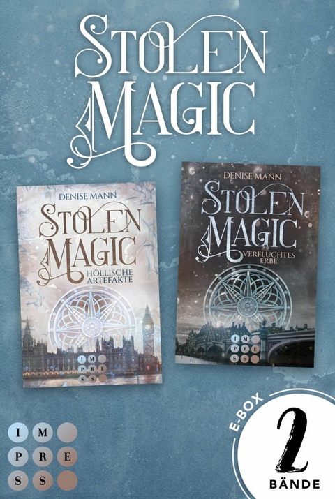 Stolen Magic: 2 B&auml;nde in einem Bundle! - Denise Mann