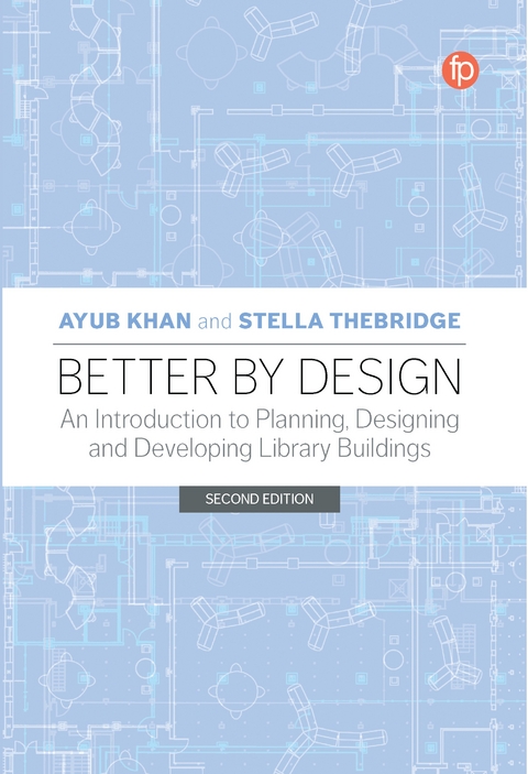 Better by Design - Ayub Khan, Stella Thebridge