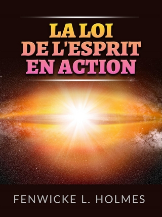 La Loi de l'Esprit en action (Traduit)
