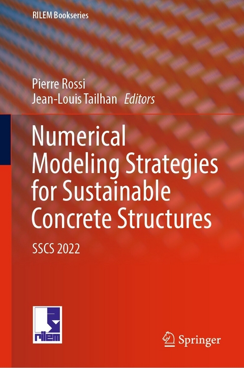 Numerical Modeling Strategies for Sustainable Concrete Structures - 
