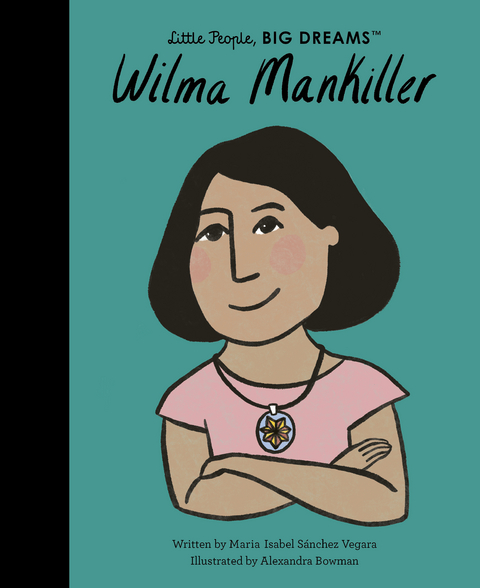 Wilma Mankiller -  Maria Isabel Sanchez Vegara