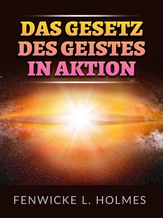 Das Gesetz des Geistes in aktion (Übersetzt)