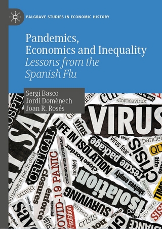 Pandemics, Economics and Inequality