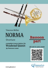 Bassoon Part Of "Norma" For Woodwind Quintet - Vincenzo Bellini, a cura di Francesco Leone