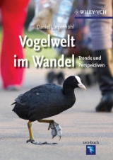 Vogelwelt im Wandel - Daniel Lingenh&ouml;hl