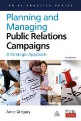 Planning and Managing Public Relations Campaigns - Gregory, Anne