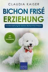 Bichon Fris&eacute; Erziehung - Claudia Kaiser