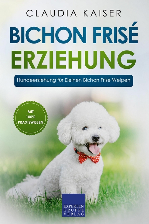 Bichon Fris&eacute; Erziehung - Claudia Kaiser