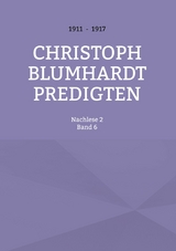 Christoph Blumhardt Predigten - 