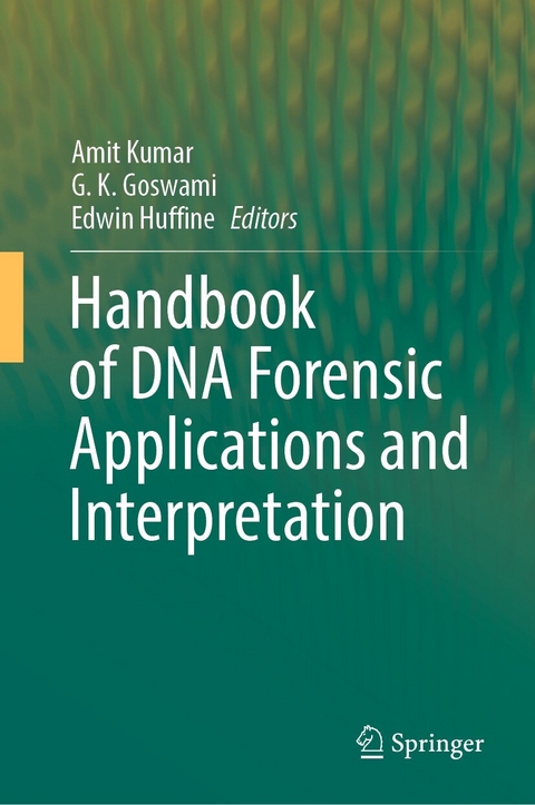 Handbook of DNA Forensic Applications and Interpretation - 
