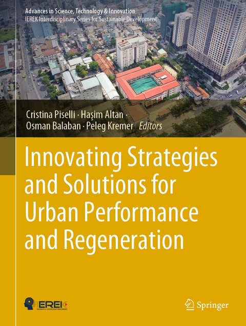 Innovating Strategies and Solutions for Urban Performance and Regeneration - 