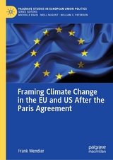 Framing Climate Change in the EU and US After the Paris Agreement - Frank Wendler