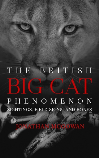The British Big Cat Phenomenon