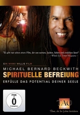 Spirituelle Befreiung - Michael B. Beckwith