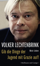 Gib die Dinge der Jugend mit Grazie auf! - Volker Lechtenbrink
