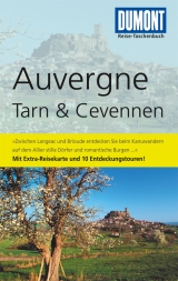 DuMont Reise-Taschenbuch Reisef&uuml;hrer Auvergne, Tarn & Cevennen