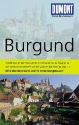 DuMont Reise-Taschenbuch Reisef&uuml;hrer Burgund - Klaus Simon