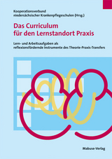 Das Curriculum f&uuml;r den Lernstandort Praxis