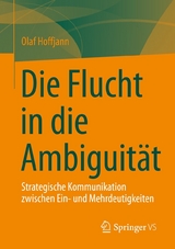 Die Flucht in die Ambiguit&auml;t - Olaf Hoffjann