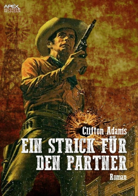 EIN STRICK F&Uuml;R DEN PARTNER - Clifton Adams