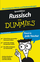 Sprachf&uuml;hrer Russisch f&uuml;r Dummies Das Pocketbuch - Andrew Kaufman, Serafima Gettys