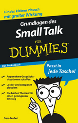 Grundlagen des Small Talk f&uuml;r Dummies Das Pocketbuch - Gero Teufert