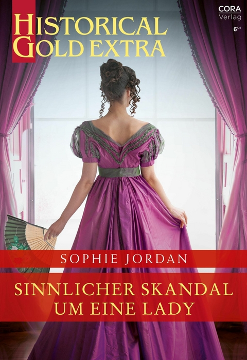 Sinnlicher Skandal um eine Lady - Sophie Jordan