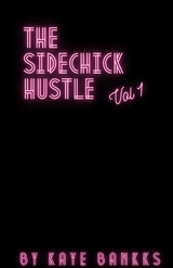 Memoirs of a SideChick - kayelee c carter