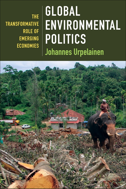 Global Environmental Politics - Johannes Urpelainen