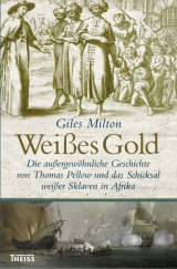 Wei&szlig;es Gold - Giles Milton
