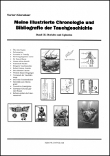 Meine illustrierte Chronologie und Bibliografie Tauchgeschichte / Berichte und Episoden - Norbert Gierschner