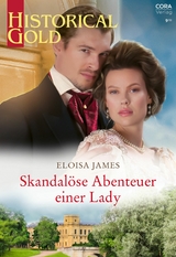 Skandal&ouml;se Abenteuer einer Lady - Eloisa James