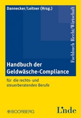 Handbuch der Geldw&auml;sche-Compliance - 