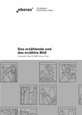 Das erz&auml;hlende und das erz&auml;hlte Bild - 