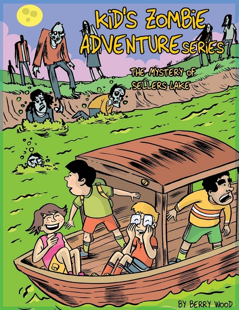 Kid's Zombie Adventures Series - Berry Wood