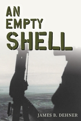 An Empty Shell - James Dehner