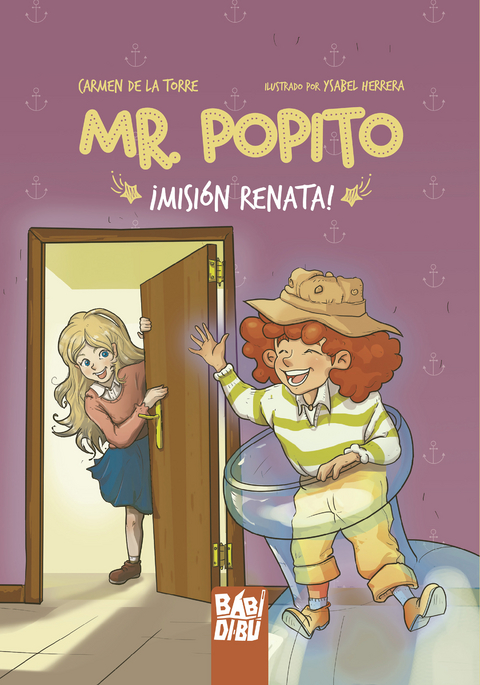 Mr. Popito &iexcl;Misi&oacute;n Renata! - Carmen de la Torre